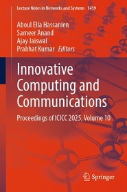 Innovative Computing and Communications: Proceedings of ICICC 2025, Volume 10