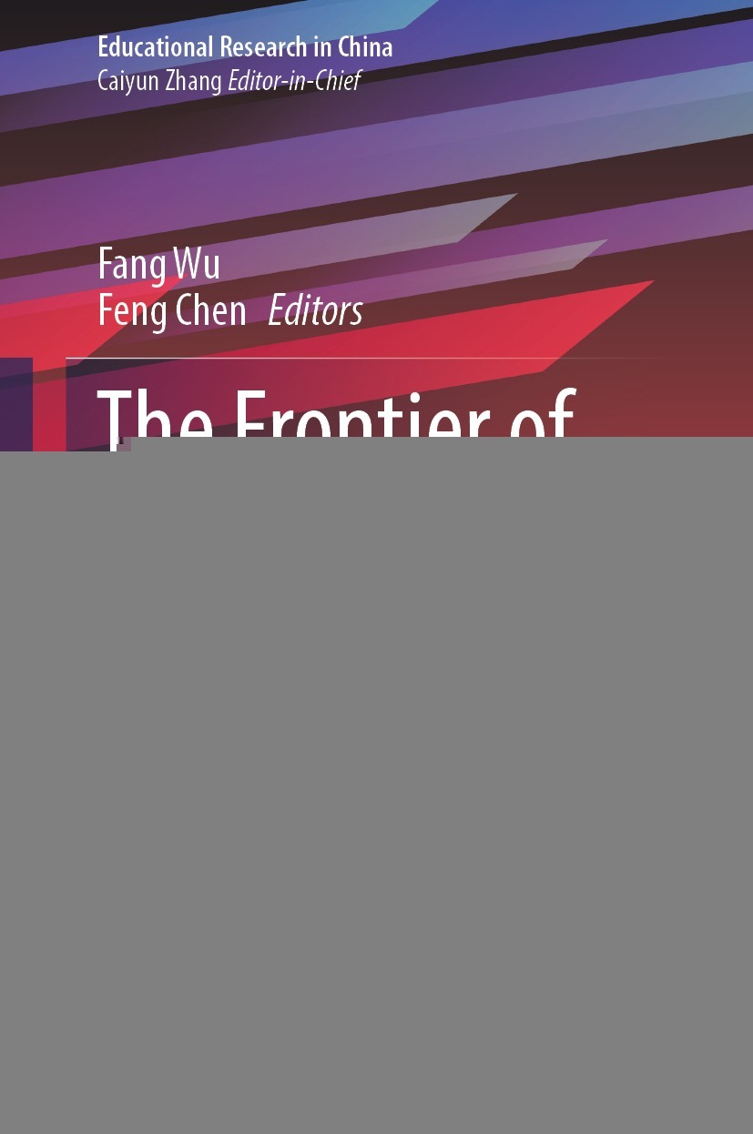 The Frontier of Education Reform and Development in China: Articles from Educational Research 2023