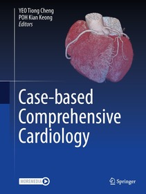 Case-based Comprehensive Cardiology Case-based Comprehensive Cardiology