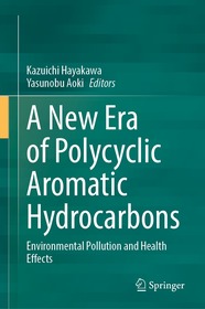 A New Era of Polycyclic Aromatic Hydrocarbons: Environmental Pollution and Health Effects