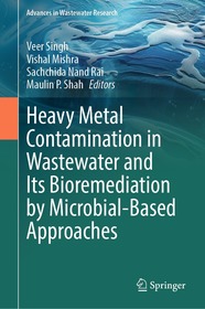 Heavy Metal Contamination in Wastewater and Its Bioremediation by Microbial-Based Approaches