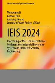 IEIS 2024: Proceeding of the 11th International Conference on Industrial Economics System and Industrial Security Engineering