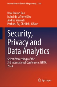 Security, Privacy and Data Analytics: Select Proceedings of the 3rd International Conference, ISPDA 2024