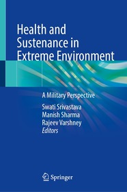 Health and Sustenance in Extreme Environment: A Military Perspective