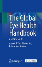 The Global Eye Health Handbook: A Clinical Guide