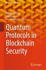 Quantum Protocols in Blockchain Security