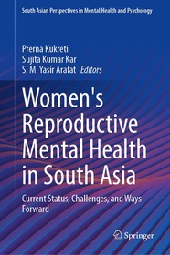 Women's Reproductive Mental Health in South Asia: Current Status, Challenges, and Ways Forward