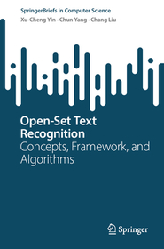 Open-Set Text Recognition: Concepts, Framework, and Algorithms