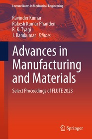 Advances in Manufacturing and Materials: Select Proceedings of FLUTE 2023