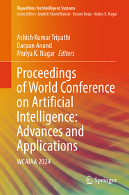 Proceedings of World Conference on Artificial Intelligence: Advances and Applications: WCAIAA 2024
