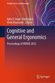 Cognitive and General Ergonomics: Proceedings of HWWE 2022