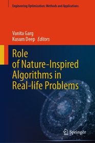 Role of Nature-Inspired Algorithms in Real-life Problems