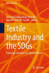 Textile Industry and the SDGs: Exploring Synergies for a Better Future