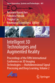 Intelligent 3D Technologies and Augmented Reality: Proceedings of the Fifth International Conference on 3D Imaging Technologies—Multidimensional Signal Processing and Deep Learning, Volume 2