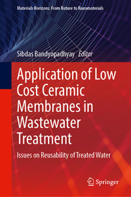 Application of Low Cost Ceramic Membranes in Wastewater Treatment: Issues on Reusability of Treated Water