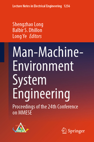 Man-Machine-Environment System Engineering: Proceedings of the 24th Conference on MMESE Man-Machine-Environment System Engineering: Proceedings of the 24th Conference on MMESE