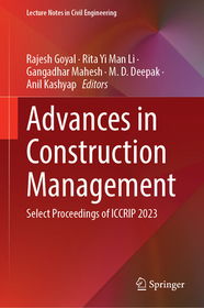 Advances in Construction Management: Select Proceedings of ICCRIP 2023