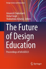 The Future of Design Education: Proceedings of InFuSED23