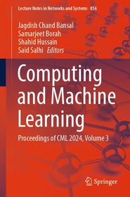 Computing and Machine Learning: Proceedings of CML 2024, Volume 3