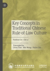 Key Concepts in Traditional Chinese Rule-of-Law Culture
