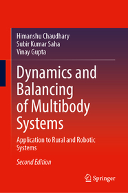 Dynamics and Balancing of Multibody Systems: Application to Rural and Robotic Systems