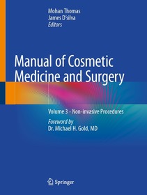 Manual of Cosmetic Medicine and Surgery: Volume 3 - Non-invasive Procedures