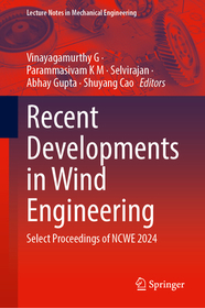 Recent Developments in Wind Engineering: Select Proceedings of NCWE 2024