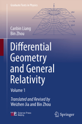 Differential Geometry and General Relativity: Volume 1