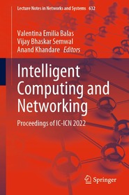 Intelligent Computing and Networking: Proceedings of IC-ICN 2022