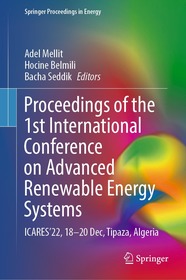 Proceedings of the 1st International Conference on Advanced Renewable Energy Systems: ICARES’22, 18–20 Dec, Tipaza, Algeria