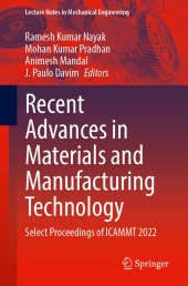 Recent Advances in Materials and Manufacturing Technology: Select Proceedings of ICAMMT 2022