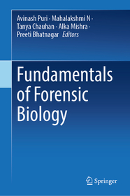 Fundamentals of Forensic Biology Fundamentals of Forensic Biology