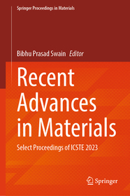 Recent Advances in Materials: Select Proceedings of ICSTE 2023