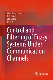 Control and Filtering of Fuzzy Systems Under Communication Channels