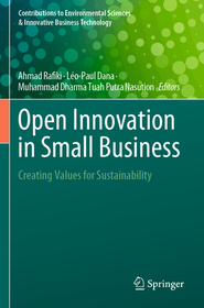 Open Innovation in Small Business: Creating Values for Sustainability