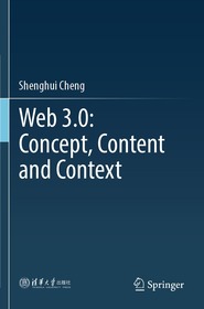 Web 3.0: Concept, Content and Context