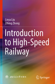 Introduction to High-Speed Railway Introduction to High-Speed Railway