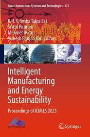Intelligent Manufacturing and Energy Sustainability: Proceedings of ICIMES 2023