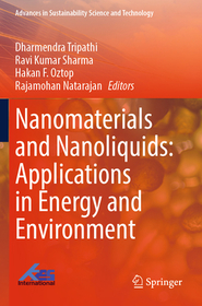 Nanomaterials and Nanoliquids: Applications in Energy and Environment