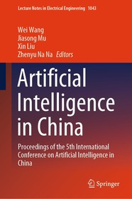 Artificial Intelligence in China: Proceedings of the 5th International Conference on Artificial Intelligence in China