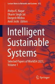 Intelligent Sustainable Systems: Selected Papers of WorldS4 2023, Volume 1
