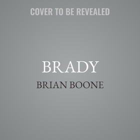 Brady: Life Lessons from a Legend Brady: Life Lessons from a Legend