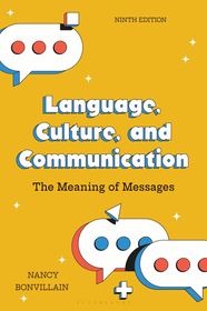 Language, Culture, and Communication: The Meaning of Messages