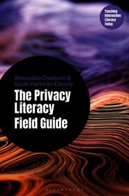 The Privacy Literacy Field Guide
