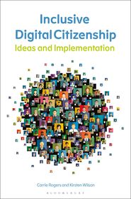 Inclusive Digital Citizenship: Ideas and Implementation
