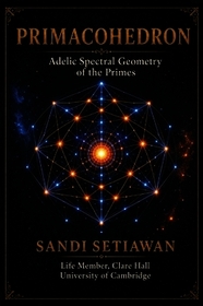 Primacohedron: Adelic Spectral Geometry of the Primes