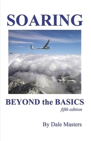 Soaring Beyond the Basics Soaring Beyond the Basics