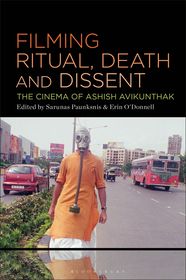 The Epistemic Archeology of Ashish Avikunthak: Cinema and Religiosity of Everyday Life