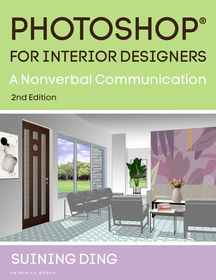 Photoshop? for Interior Designers: A Nonverbal Communication