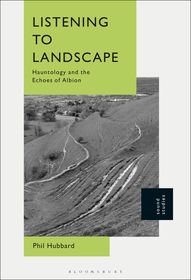 Listening to Landscape: Hauntology and the Echoes of Albion Listening to Landscape: Hauntology and the Echoes of Albion